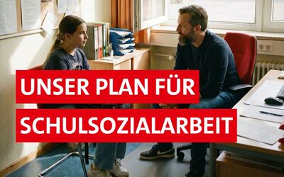Wir fordern Schulsozialarbeit als Standard an jeder Schule