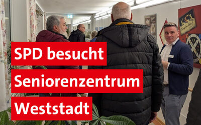 Zu besuch im Seniorenzentrum Weststadt